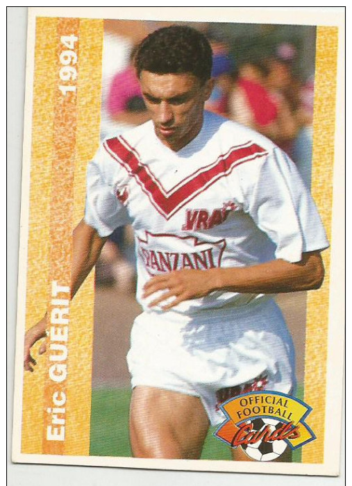 Carte Panini 1994 Bordeaux  N° 148 Eric Guérit - Trading Cards