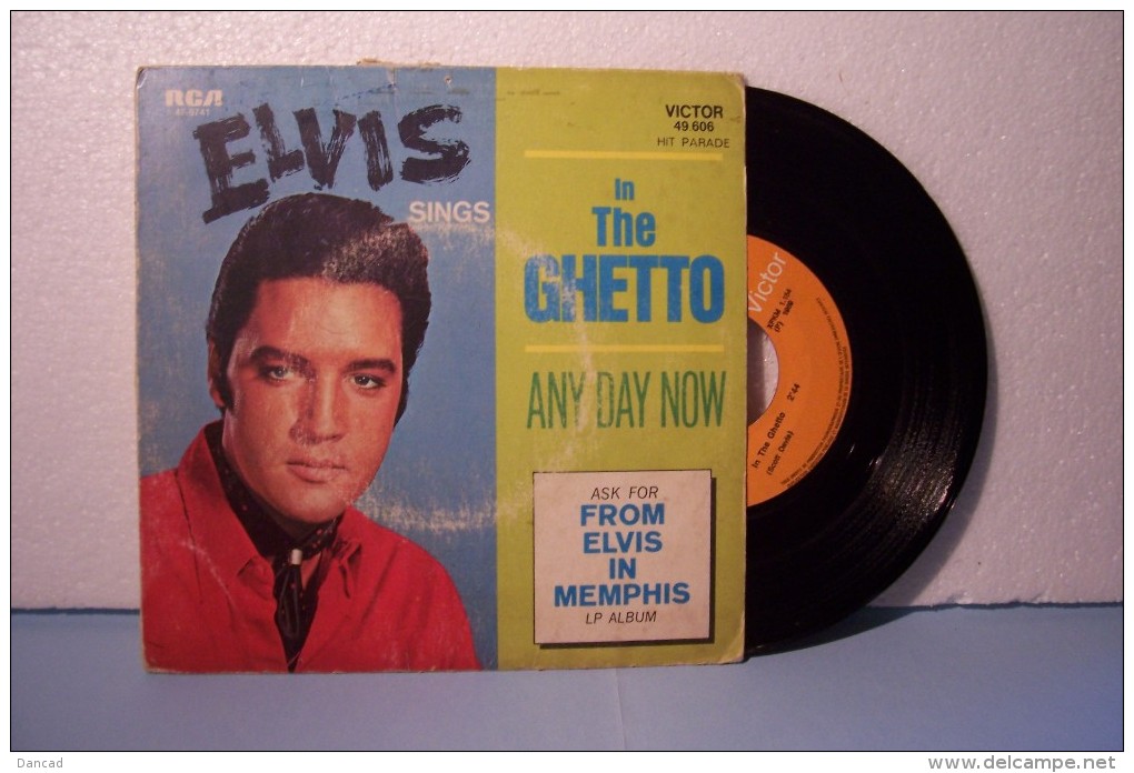 ELVIS  PRESLEY -- IN THE  GUETTO   - Ref: RCA VICTOR 49.606 ( Année  1969 ) - - Rock