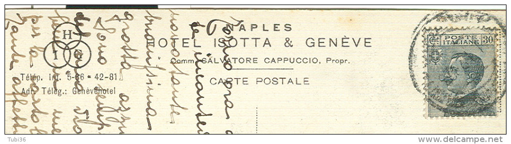 HOTEL ISOTTA E GENEVE, NAPOLI, B/N  ANIMATA , VIAGGIATA  1928, POSTE NAPOLI - ROMA - Napoli