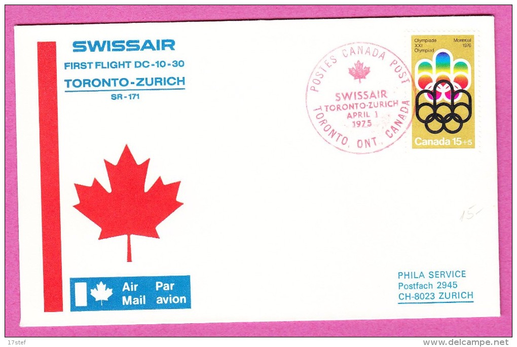 CANADA KANADA - 1975 - First Flight Premier Vol Erstflug Toronto Zurich DC10 - Erst- U. Sonderflugbriefe