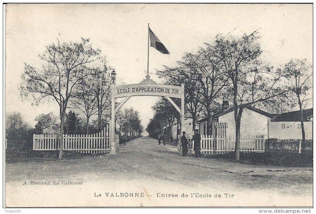 LA VALBONNE -  Entrée De L'Ecole De Tir -  ENCH11 - - Non Classés