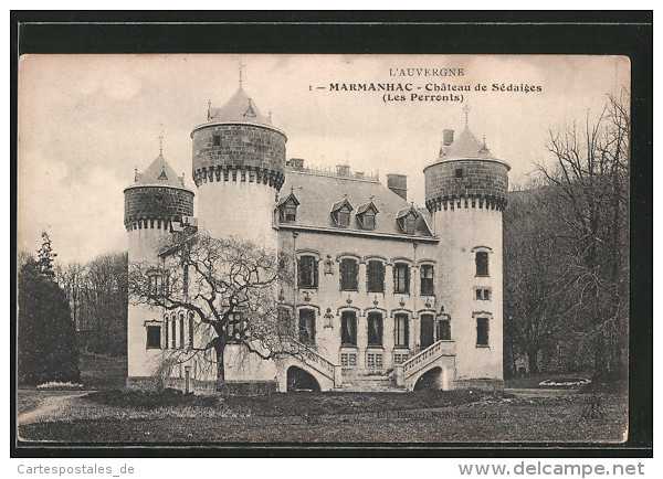 CPA Marmanhac, Château De Sédaiges - Autres & Non Classés