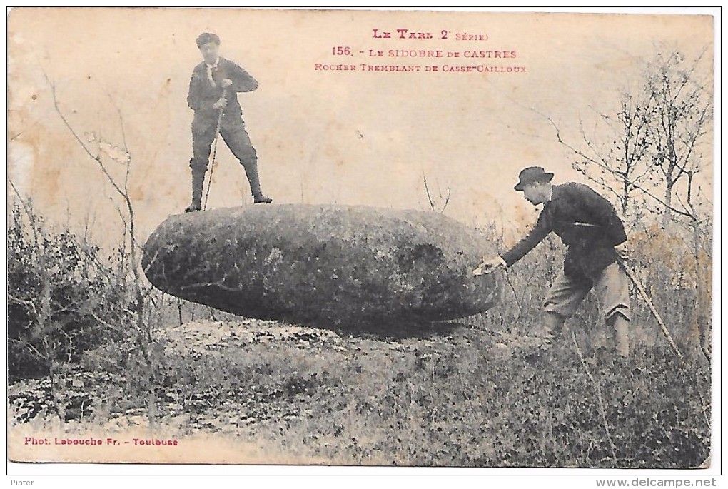 LE SIDOBRE DE CASTRES - Rocher Tremblant De Casse-Cailloux - Castres