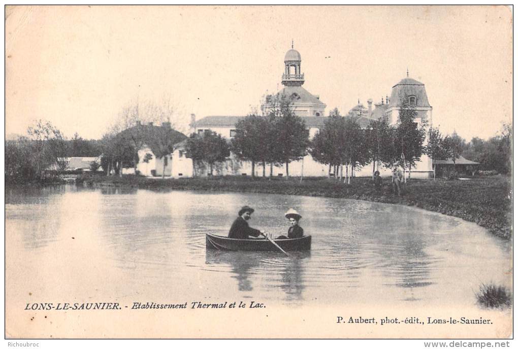 39 LONS LE SAUNIER ETABLISSEMENT THERMAL ET LE LAC - Lons Le Saunier