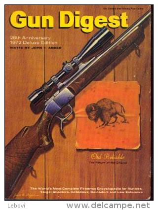 «GUN DIGEST – 26 Th  Anniversary – 1972 – De Luxe Edition » - Inglés