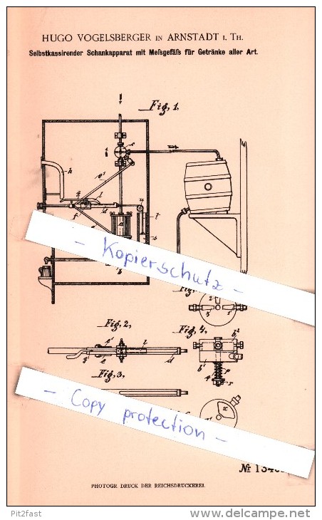 Original Patent - Hugo Vogelsberger In Arnstadt I. Th. , 1900 , Selbstkassierender Schankapparat  !!! - Arnstadt