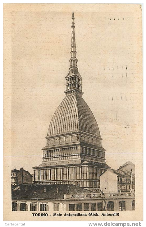 TORINO. LA MOLE ANTONELLIANA SVETTANTE SOPRA STABILIMENTO LAVORAZIONE VETRO E CRISTALLO. CARTOLINA DEL 1927 - Mole Antonelliana