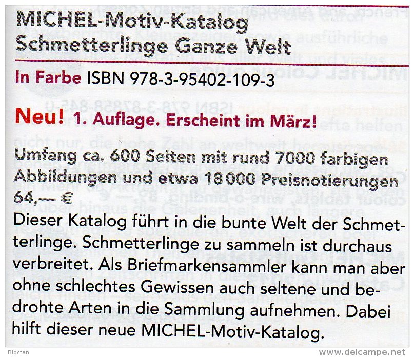 Schmetterlinge Ganze Welt MICHEL Motiv-Katalog 2015 Neu 64€ Color Topics Butterfly Catalogue The World 978-3-95402-109-3 - Nature