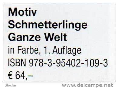 MICHEL Schmetterlinge Ganze Welt Motiv-Katalog 2015 neu 64€ color topics butterfly catalogue the world 978-3-95402-109-3