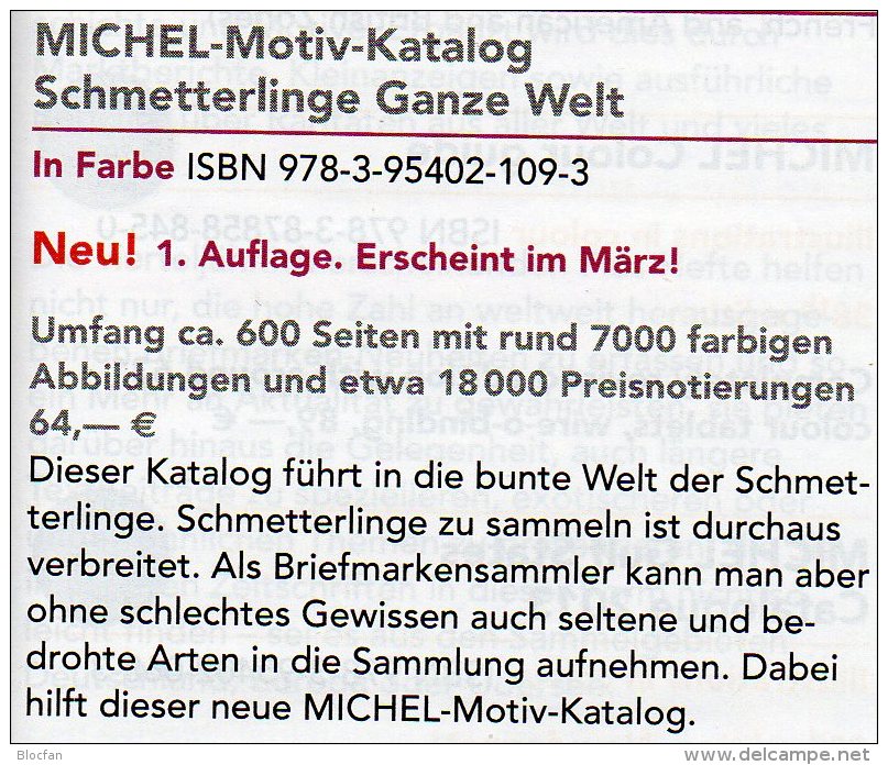 Schmetterlinge Ganze Welt MICHEL Motiv-Katalog 2015 neu 64€ color topics butterfly catalogue the world 978-3-95402-109-3