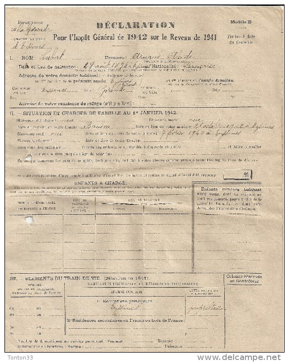 DECLARATION POUR L'IMPOT GENERAL De 1942 Sur Le Revenu De 1941 - Dept GIRONDE - 12 - - Non Classés