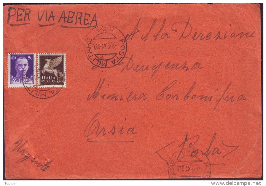 ITALIA - ITALY - Busta VIA AEREA  POSTE MILITARE  91  To ISTRIA  - 1941 - Marcophilie (Avions)