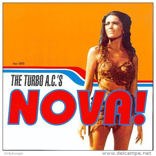 The TURBO A.C.'S - Nova ! - 45t - FANBOY RECORDS - POWER ROCK'N'ROLL - NEW YORK - Roger MIRET - Rock