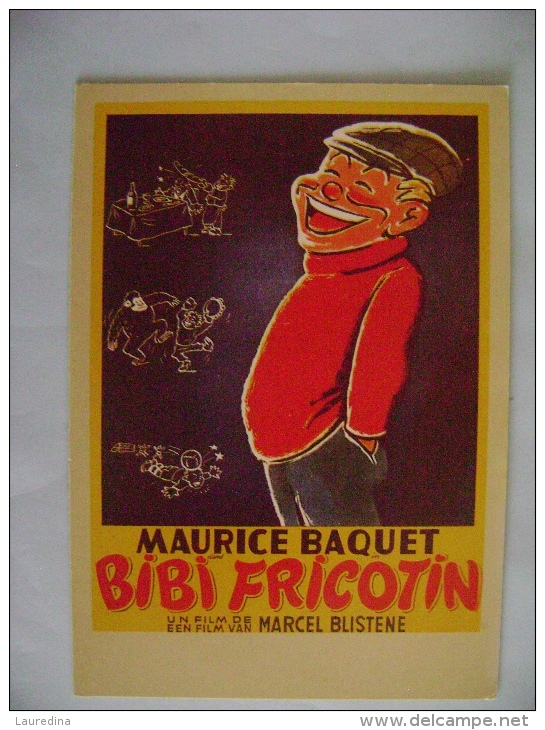 CPM CINEMA - BIBI FRICOTIN AVEC MAURICE BAQUET - Posters On Cards