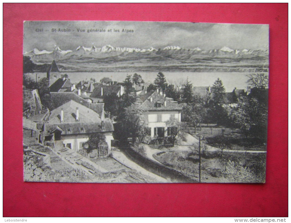 CPA   SUISSE     ST AUBIN  VUE GENERALE ET LES ALPES          VOYAGEE  TIMBRE - Saint-Aubin/Sauges