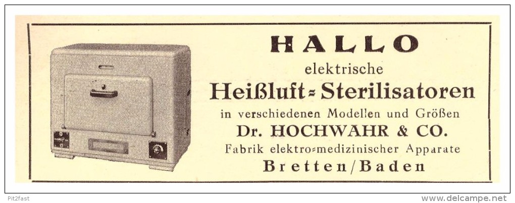 Original Werbung - 1951 - Dr. Hochwahr & Co In Bretten / Baden , Sterilisator , Zahnarzt , Stomatologe , Dental !!! - Bretten