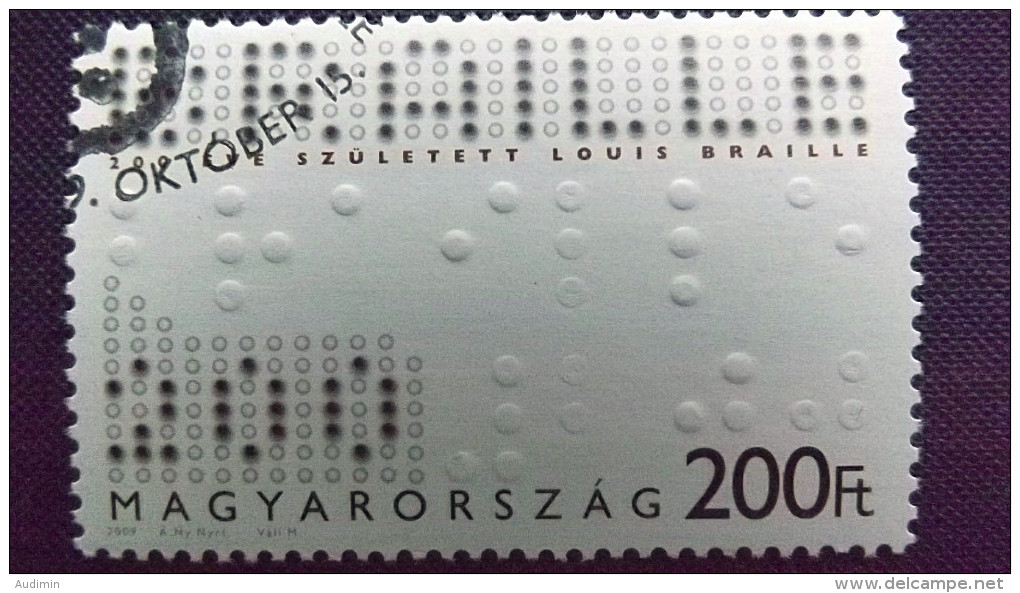 Ungarn 5384 Oo/ESST, 200. Geburtstag Von Louis Braille (1809-1852), Frz Blindenlehrer, Erfinder Der Blindenschrift - Used Stamps