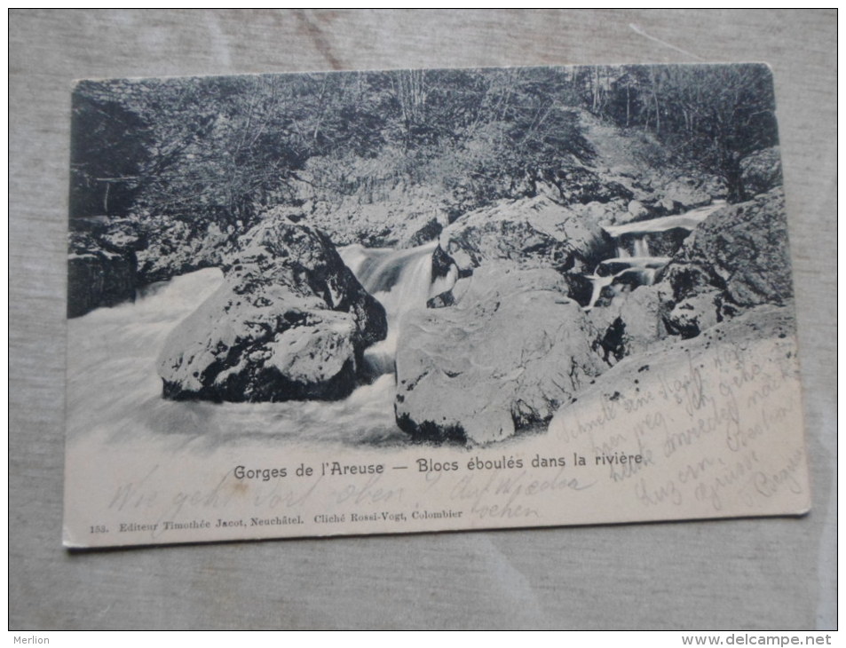 CH -Suisse -  GORGES De L'AREUSE  - Blocks Eboules Dans La Riviere - Neuchatel - Fontaines  1904   D128001 - Fontaines