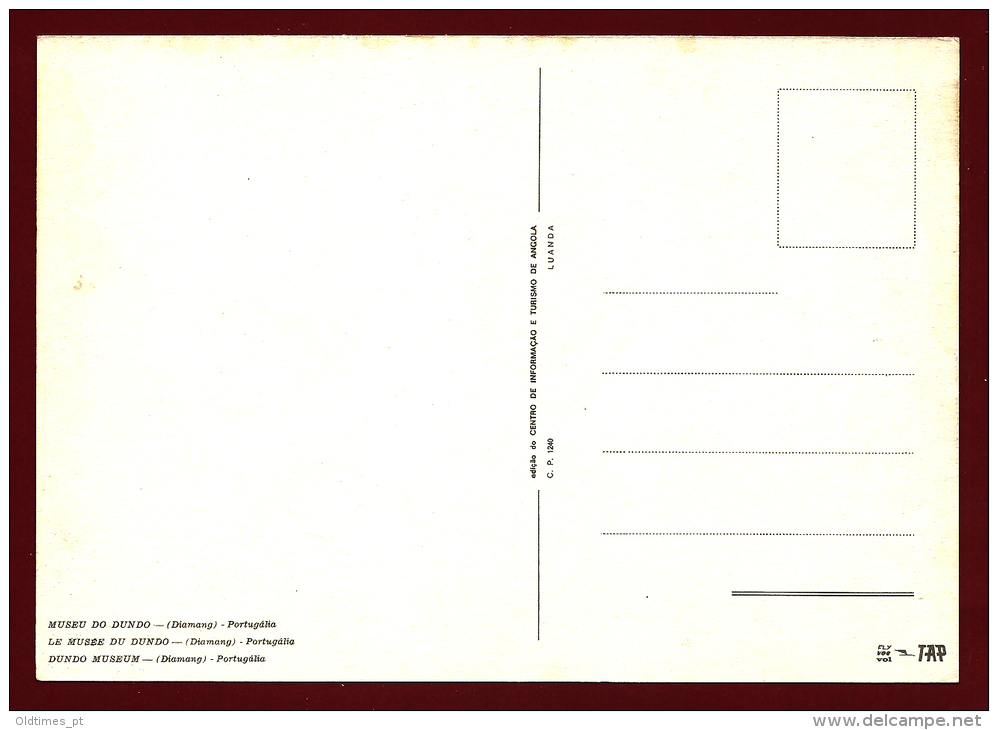 ANGOLA - LUNDA - MUSEU DO DUNDO - DIAMANG - PORTUGALIA - 1960 PC - Angola