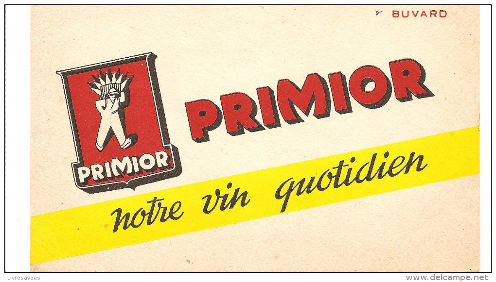 Buvard Primior Notre Vin Quotidien - Liquor & Beer