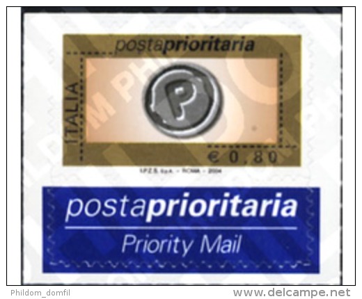 Ref. 217127 * MNH * - ITALY. 2004. PRIORITY MAIL . CORREO PRIORITARIO - 2001-10: Mint/hinged