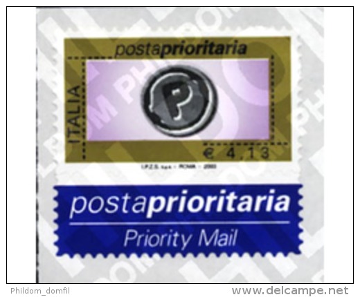 Ref. 217128 * MNH * - ITALY. 2002. PRIORITY MAIL . CORREO PRIORITARIO - 2001-10: Mint/hinged