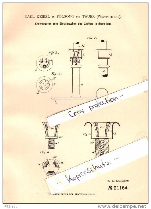 Original Patentschrift - C. Keibel In Folsong B. Tauer / Turzno , 1882 , Kerzenhalter , Beleuchtung , Kr. Thorn !!! - Westpreussen