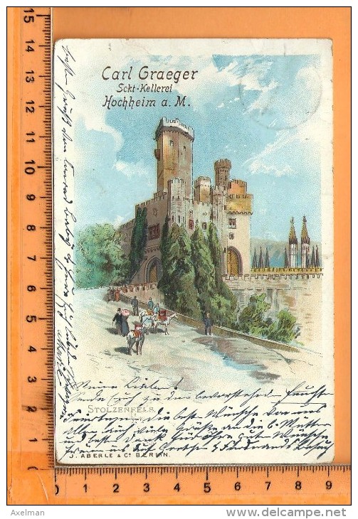 HOCHHEIM: Stolzerfels Lithographie , Publicité Carl Graeger Sekt. Kellerei - Hochheim A. Main