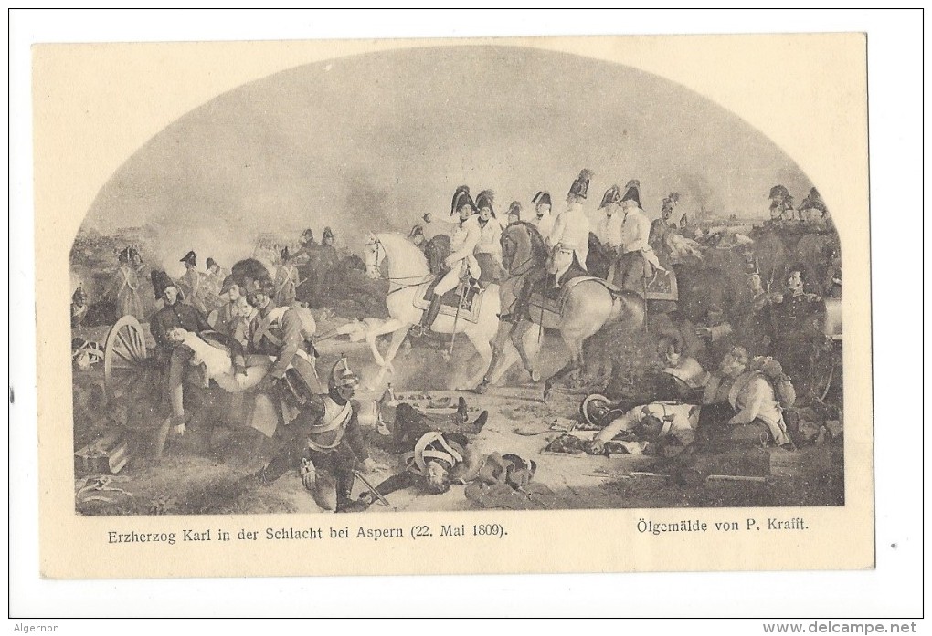 12033 - Erzherzog Karl In Der Schlacht Bei Aspern (22.Mai 1809) Ölgemälde Von P. Krafft Wien 1909 - Expositions