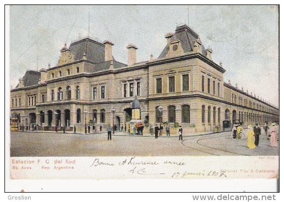 ESTACION F C DEL SUD BUENOS AIRES ARGENTINA 18      1907 - Argentinië