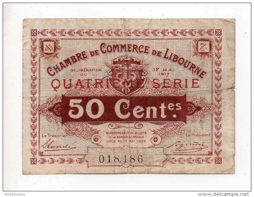 Billet Chambre De Commerce Libourne - 50 Cts - 12 Mai 1917 - 4° Série - Filigrane Abeilles - Cámara De Comercio