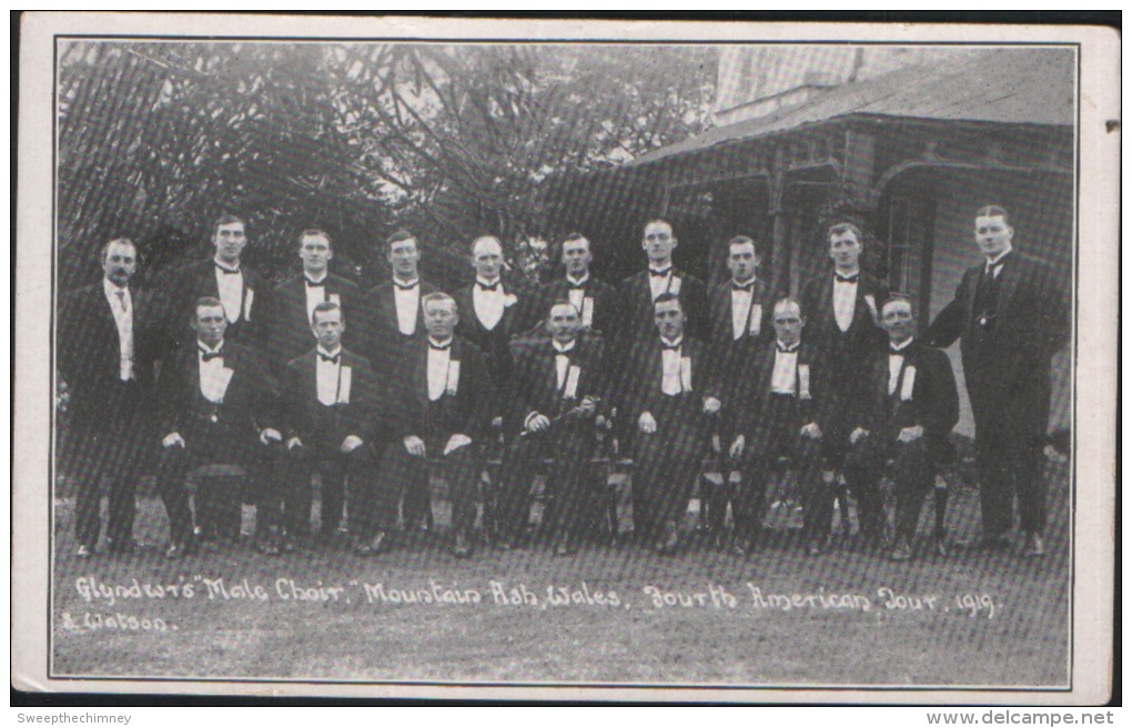 Glyndwr's Male Choir Mountain Ash Wales 4th American Tour 1919 S. Watson Unused Some Damage To The Back - Glamorgan