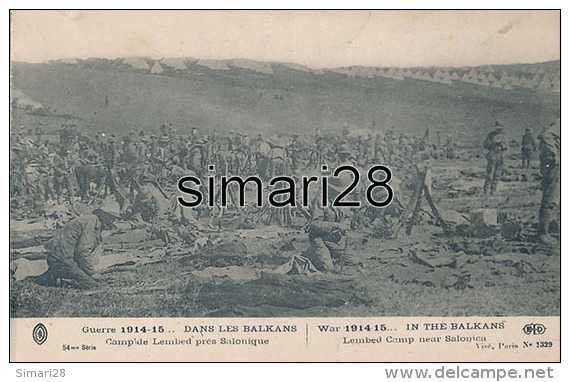 GUERRE 1914-15 - N° 1329 - DANS LES BALKANS - CAMP DE LEMBED PRES SALONIQUE - War 1914-18