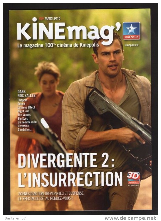 Magazine Cinéma KINEMAG Programmation Mars 2015 N° 69 Divergente 2 L'Insurrection - Zeitschriften