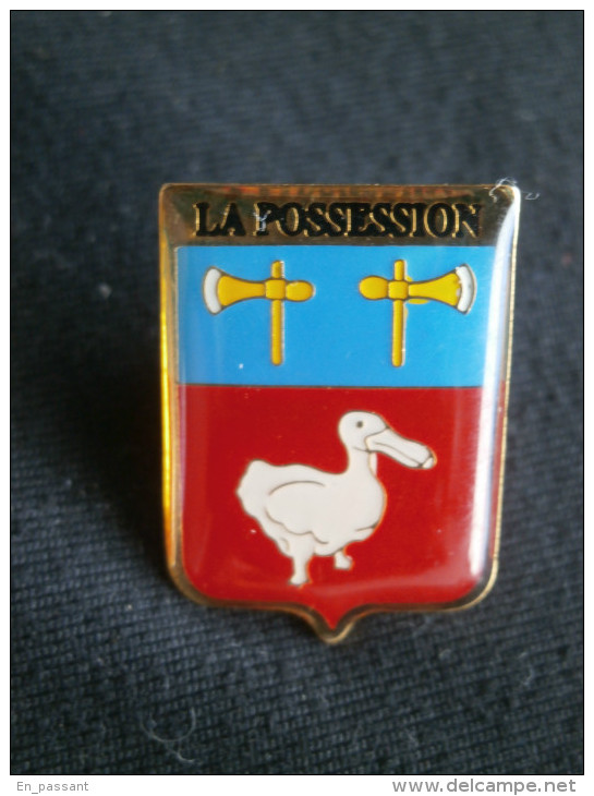 PIN´S BLASON ARMOIRIES DODO LA POSSESSION Ile De La REUNION - Villes