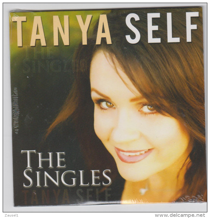 Tanya Self - The Singles - Die Aktuelle Original CD Aus  2014 - Country & Folk