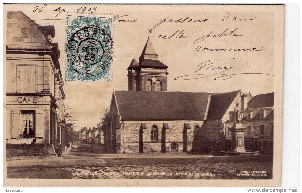 Les Rosiers-sur-Loire.. Carte Photo.. Eglise Notre-Dame.. Quartier Du Chemin De La Croix.. Café.. En 1903 - Other & Unclassified