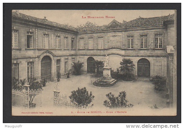 DF / 81 TARN / SORÈZE / ECOLE DE SORÈZE / COUR D'ENTRÉE / CIRCULÉE EN 1912 - Autres & Non Classés