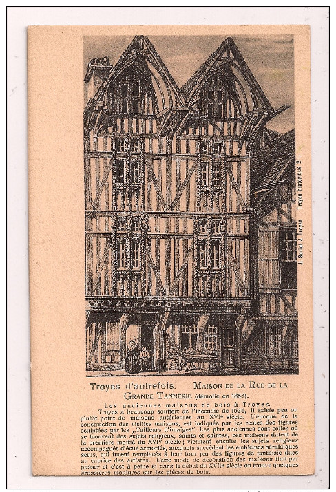 *°* TROYES D´autrefois - Maison De La Rue De La Grande Tannerie (démolie En 1853) - Troyes