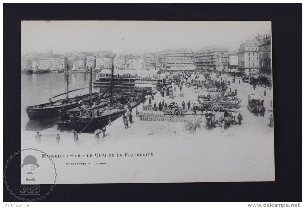 Old France Postcard - Marseille - Le Quai De La Fraternité - E. Lacour - Sin Clasificación