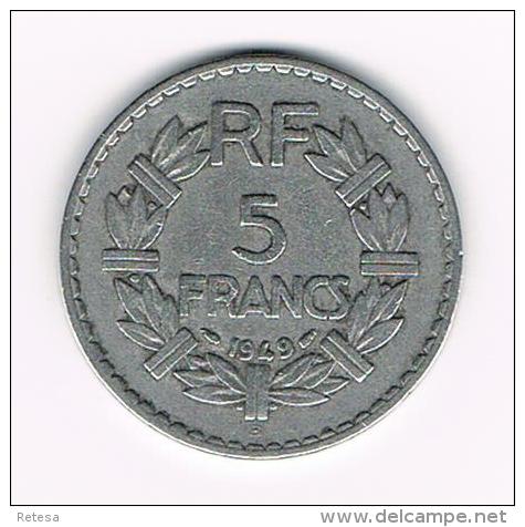 ¨FRANKRIJK 5 FRANCS 1949 B CLOSED  9 - Autres & Non Classés