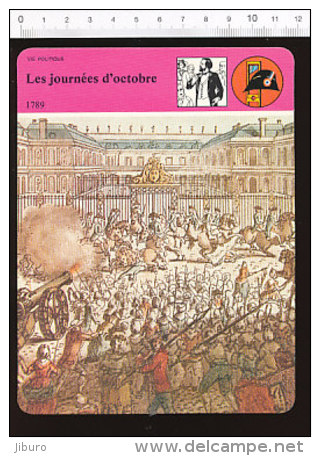 Fiche Les Journée D'octobre Illustration Arrivée Des Femmes à Versailles Le 5 Octobre 1789 /  01-FICH-Histoire De France - Storia