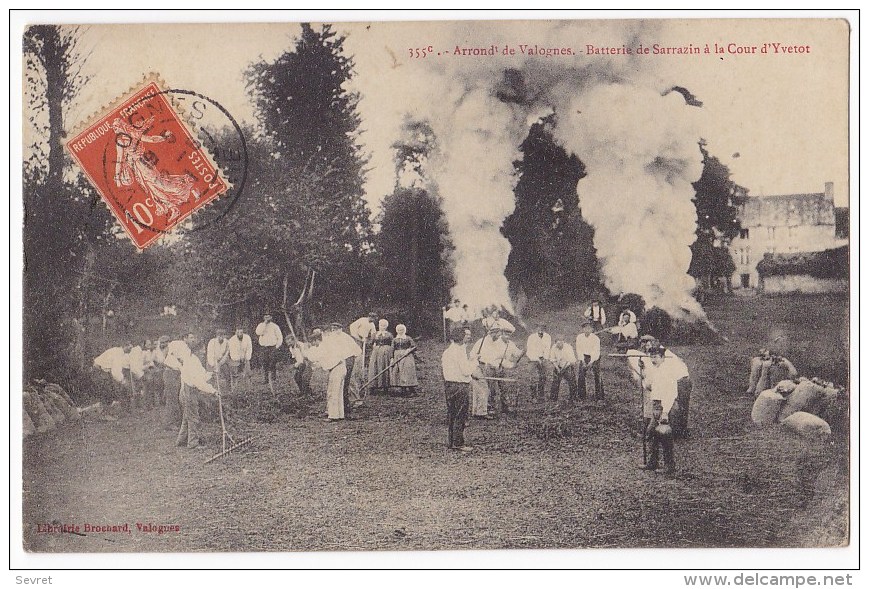 Arrondt De Valognes. - Batterie De Sarrazins à La Cour D'Yvetot. Carte RARE - Andere & Zonder Classificatie