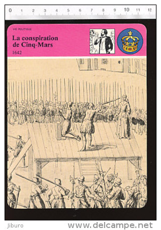 Fiche La Conspiration De Cinq-Mars  / 01-FICH-Histoire De France - Storia