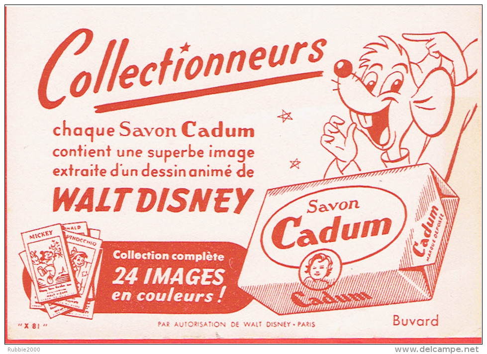 BUVARD CADUM SAVON IMAGE D UN DESSIN ANIME DE WALT DISNEY - C