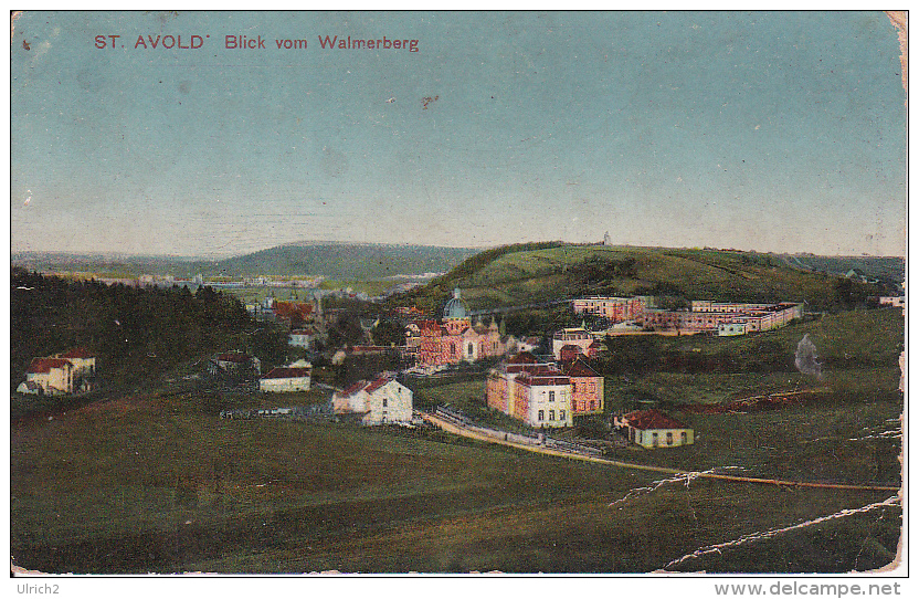 AK St. Avold - Blick Vom Walmerberg - Feldpost (127895) - Lothringen