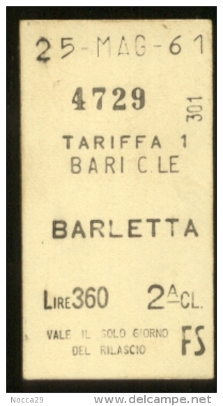 BIGLIETTO FERROVIARIO DELLE FERROVIE DELLO STATO BARI - BARLETTA  DEL 1961 - Europe