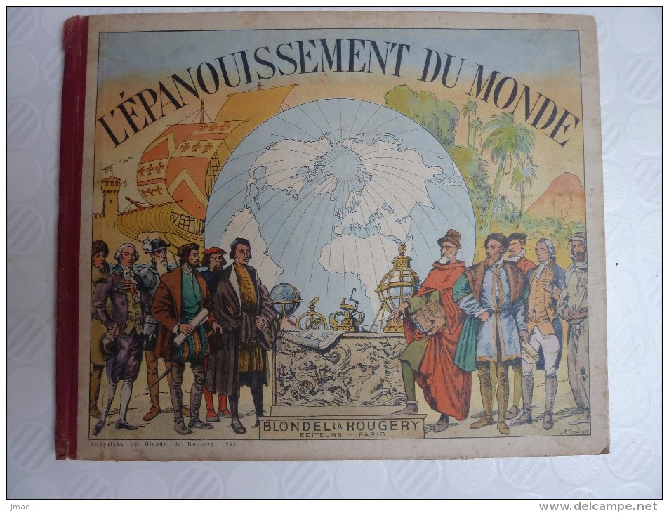 L'épanouissement Du Monde, Blondel La Rougery, Paris, 1948 - Encyclopédies