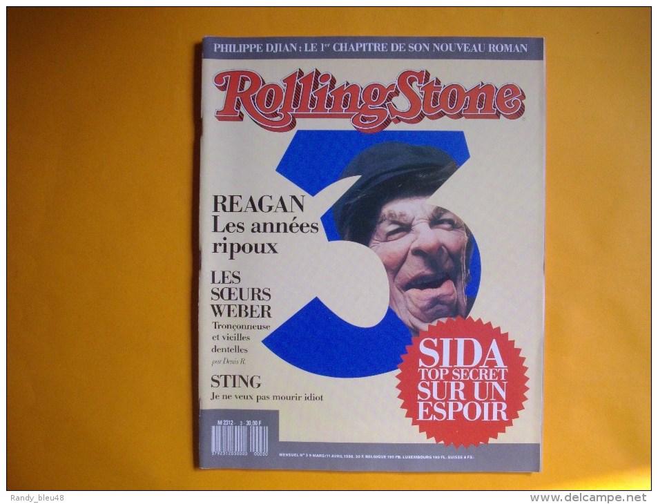 ROLLING STONE  -  N° 3  -  Mars / Avril 1988 -  REAGAN  -  Les Années Ripoux  -  Sida  -   Soeurs Weber - Musique