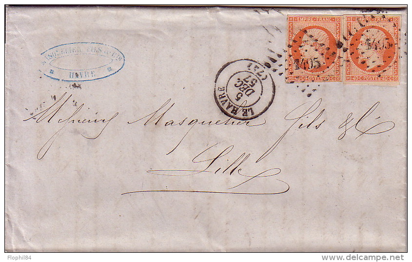 SEINE MARITIME - EMPIRE - LE HAVRE - N°16 X2 OBLITERATION PC SUR LETTRE DU 5-12-1857 POUR LILLE. - 1849-1876: Classic Period